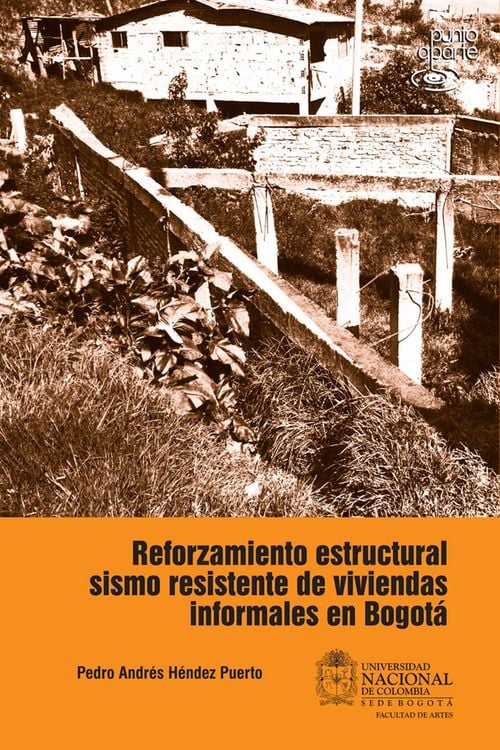 Produktbild: Reforzamiento estructural sismo resistente de viviendas informales en Bogot&aacute;