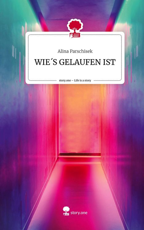 Produktbild: WIE&acute;S GELAUFEN IST. Life is a Story - story.one