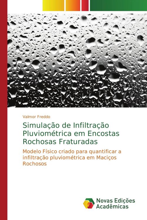 Produktbild: Simula&ccedil;&atilde;o de Infiltra&ccedil;&atilde;o Pluviom&eacute;trica em Encostas Rochosas Fraturadas