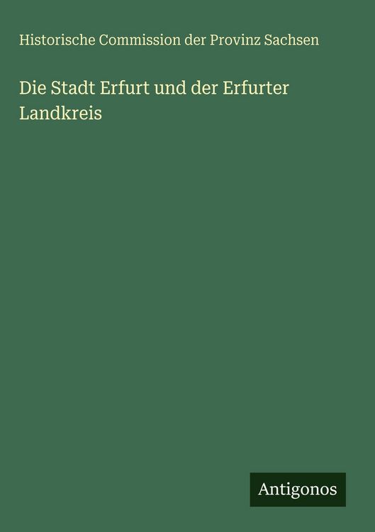 Produktbild: Die Stadt Erfurt und der Erfurter Landkreis