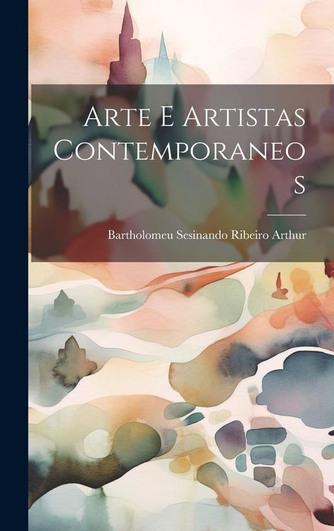 Produktbild: Arte e Artistas Contemporaneos
