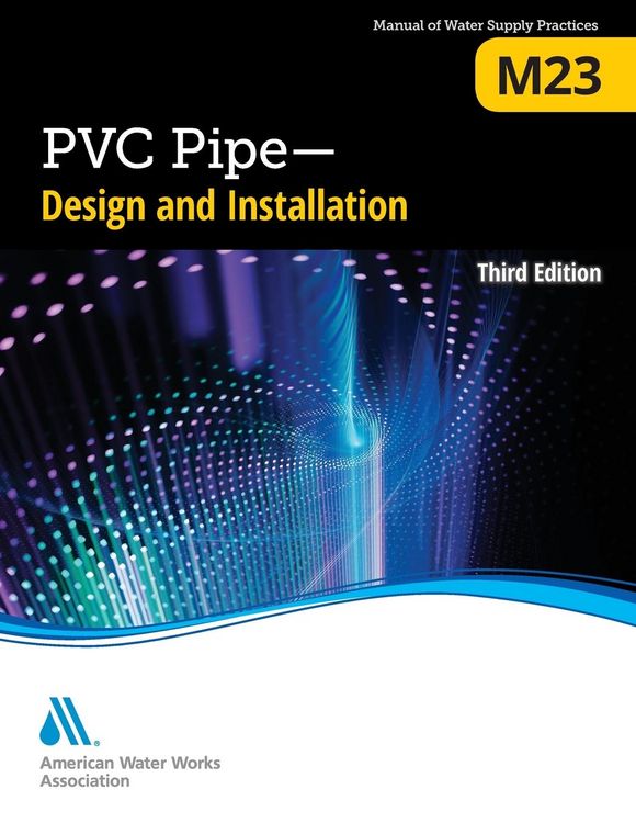 Produktbild: M23 PVC Pipe - Design and Installation, Third Edition