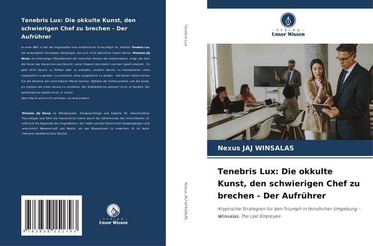 Produktbild: Tenebris Lux: Die okkulte Kunst, den schwierigen Chef zu brechen - Der Aufr&uuml;hrer