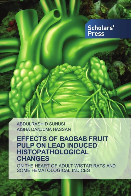 Produktbild: Effects Of Baobab Fruit Pulp On Lead Induced Histopathological Changes