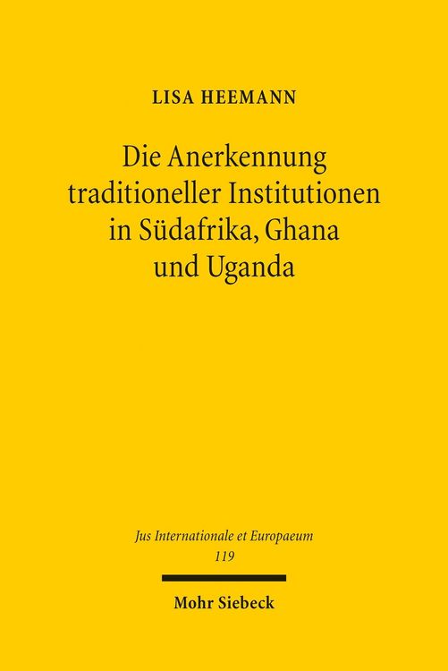 Produktbild: Die Anerkennung traditioneller Institutionen in S&uuml;dafrika, Ghana und Uganda