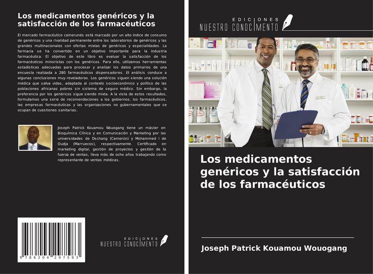 Produktbild: Los medicamentos gen&eacute;ricos y la satisfacci&oacute;n de los farmac&eacute;uticos