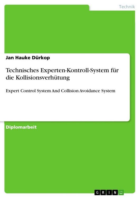 Produktbild: Technisches Experten-Kontroll-System f&uuml;r die Kollisionsverh&uuml;tung