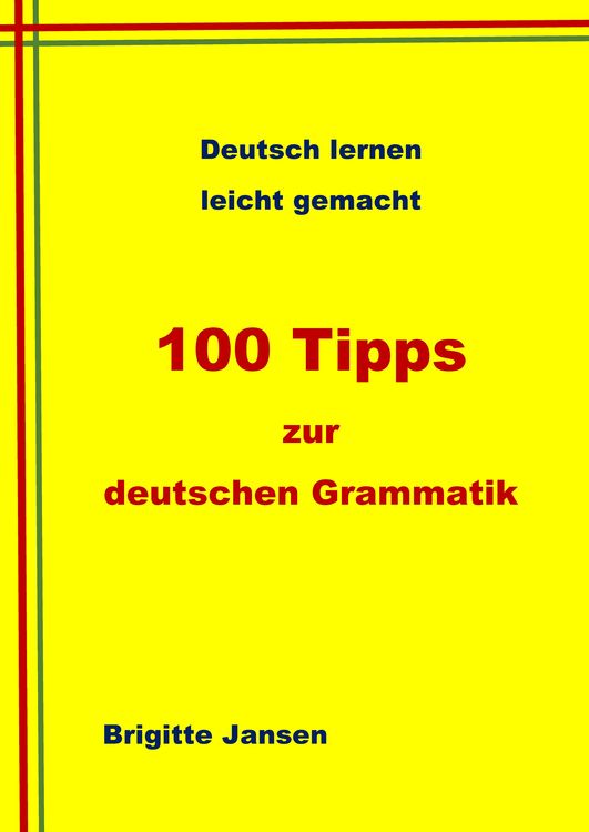 Produktbild: 100 Tipps zur deutschen Grammatik