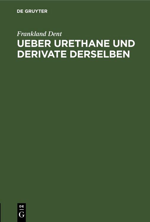 Produktbild: Ueber Urethane und Derivate derselben
