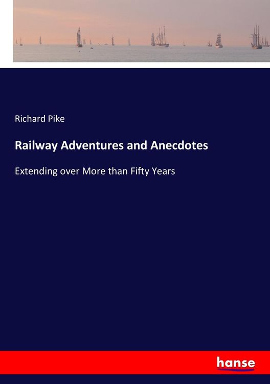 Produktbild: Railway Adventures and Anecdotes