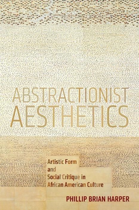 Produktbild: Harper, P: Abstractionist Aesthetics