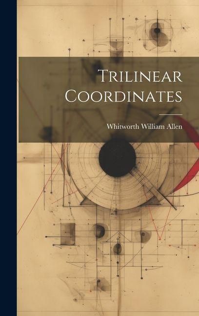 Produktbild: Trilinear Coordinates
