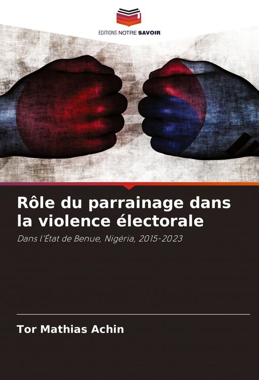 Produktbild: R&ocirc;le du parrainage dans la violence &eacute;lectorale