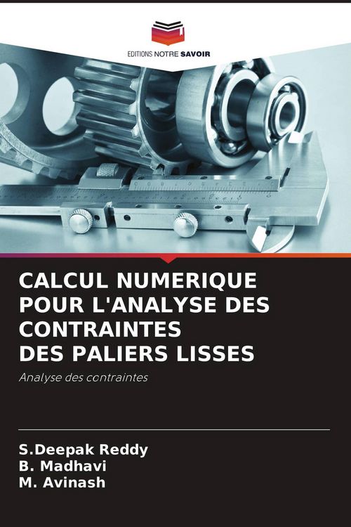 Produktbild: CALCUL NUMERIQUE POUR L'ANALYSE DES CONTRAINTES DES PALIERS LISSES
