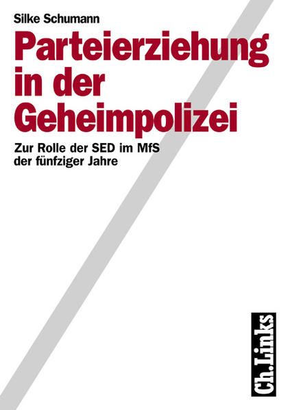 Produktbild: Parteierziehung in der Geheimpolizei