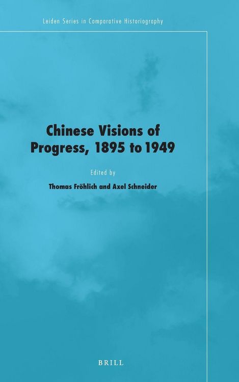 Produktbild: Chinese Visions of Progress, 1895 to 1949
