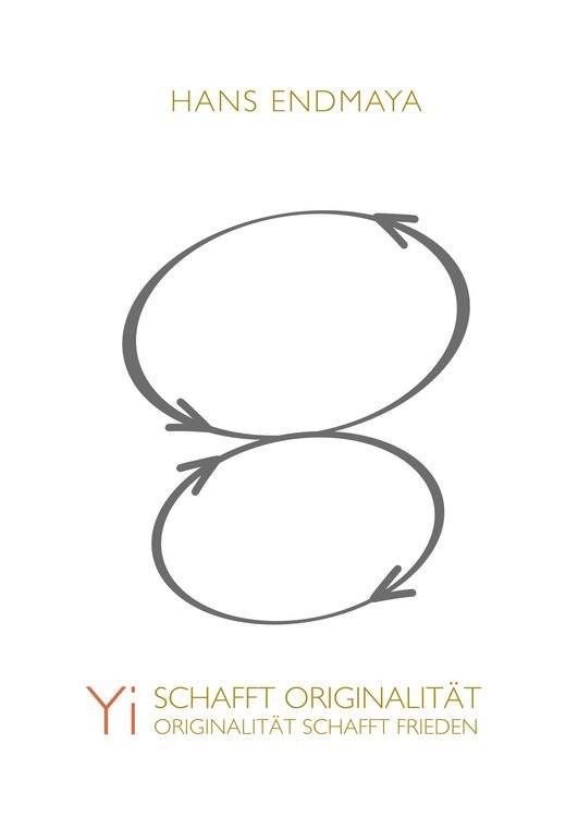 Produktbild: Yi schafft Originalit&auml;t - Originalit&auml;t schafft Frieden