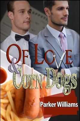 Produktbild: Of Love and Corn Dogs