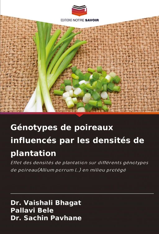Produktbild: G&eacute;notypes de poireaux influenc&eacute;s par les densit&eacute;s de plantation