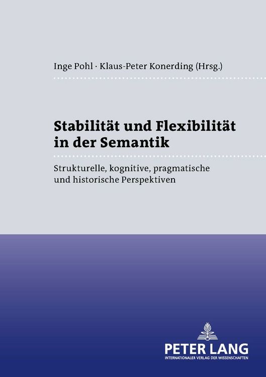 Produktbild: Stabilit&auml;t und Flexibilit&auml;t in der Semantik
