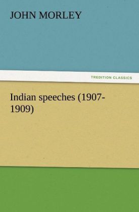 Produktbild: Indian speeches (1907-1909)