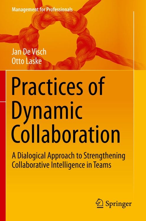 Bild vom Artikel Practices of Dynamic Collaboration vom Autor Jan De Visch