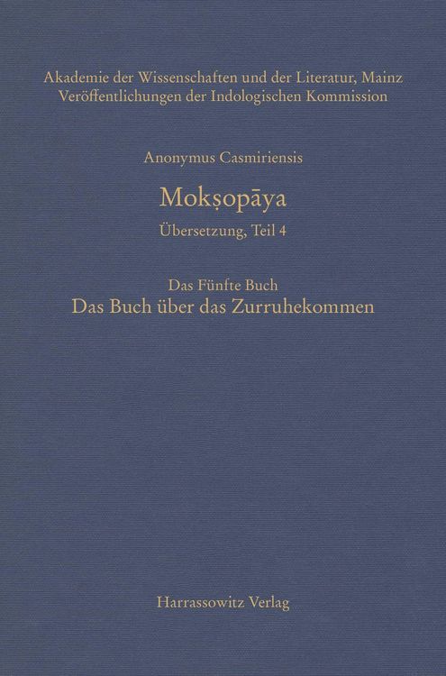 Produktbild: Mok&iquest;opaya - &Uuml;bersetzung, Teil 4, Das F&uuml;nfte Buch. Das Buch &uuml;ber das Zurruhekommen