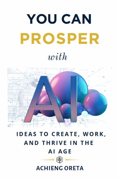 Produktbild: You Can Prosper With AI: Ideas to Create, Work, and Thrive in the AI Age