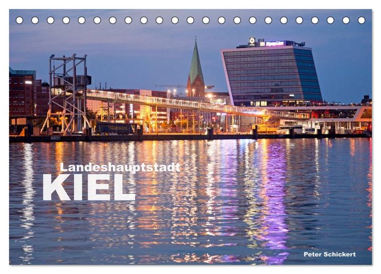 Produktbild: Landeshauptstadt Kiel (Tischkalender 2026 DIN A5 quer), CALVENDO Monatskalender