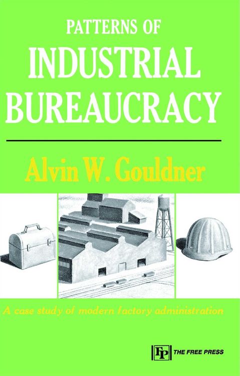 Produktbild: Patterns of Industrial Bureaucracy