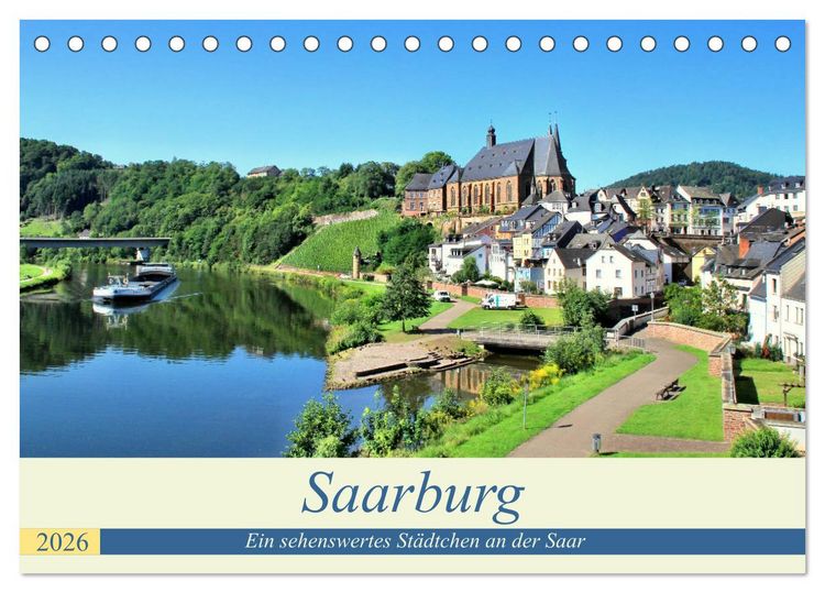 Produktbild: Saarburg - Ein sehenswertes St&auml;dtchen an der Saar (Tischkalender 2026 DIN A5 quer), CALVENDO Monatskalender