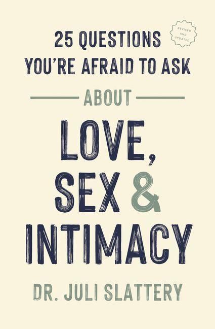 Produktbild: 25 Questions You're Afraid to Ask about Love, Sex, and Intimacy