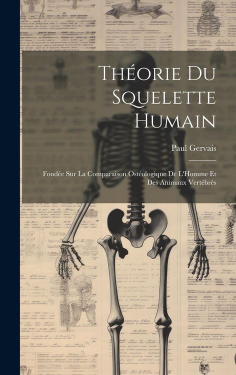 Produktbild: Th&eacute;orie Du Squelette Humain