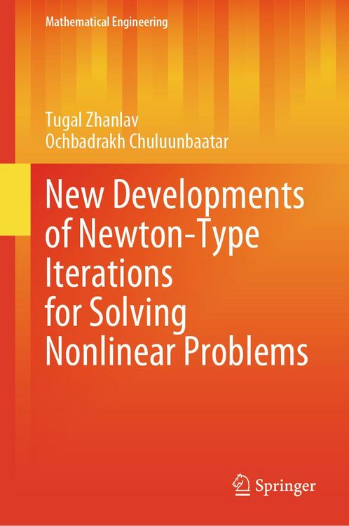 Produktbild: New Developments of Newton-Type Iterations for Solving Nonlinear Problems