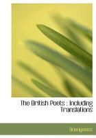 Produktbild: The British Poets: Including Translations