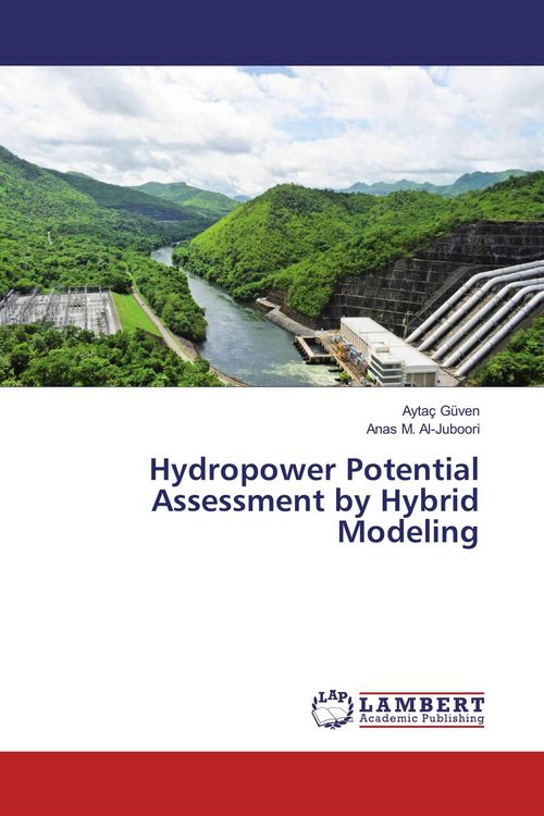 Produktbild: Hydropower Potential Assessment by Hybrid Modeling