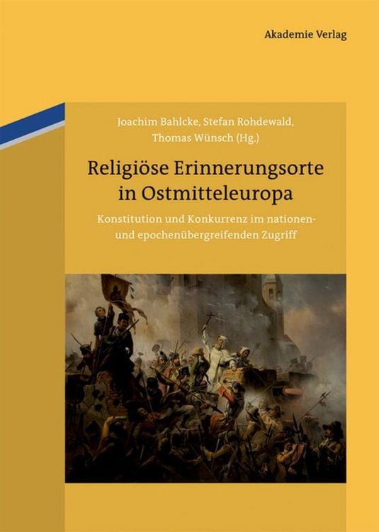 Produktbild: Religi&ouml;se Erinnerungsorte in Ostmitteleuropa