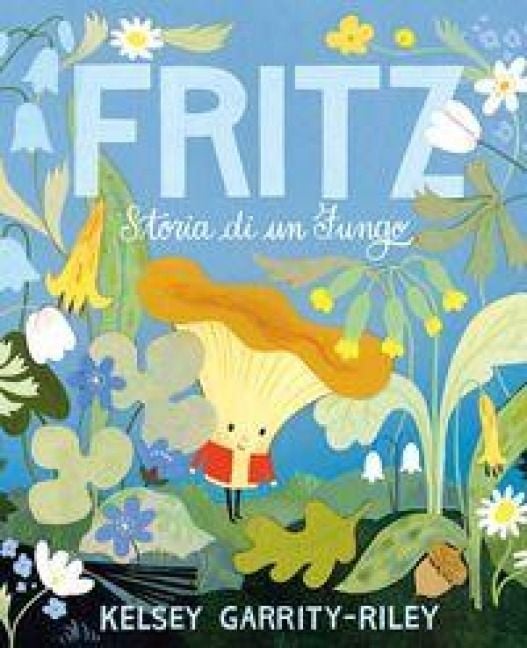 Produktbild: Fritz. Storia di un fungo