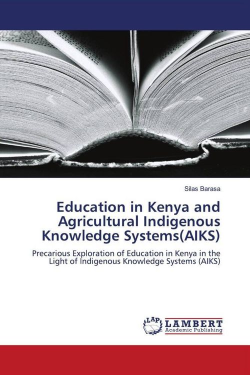 Produktbild: Education in Kenya and Agricultural Indigenous Knowledge Systems(AIKS)