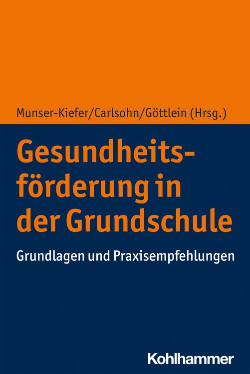 Produktbild: Gesundheitsf&ouml;rderung in der Grundschule