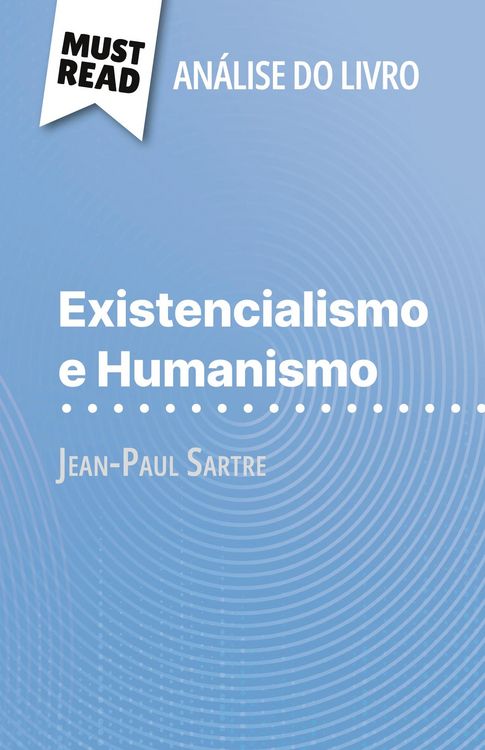 Produktbild: Existencialismo e Humanismo de Jean-Paul Sartre (An&aacute;lise do livro)