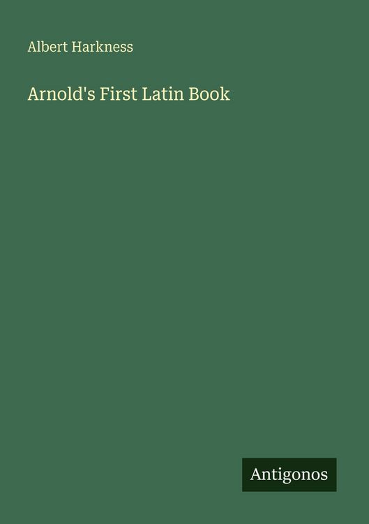 Produktbild: Arnold's First Latin Book