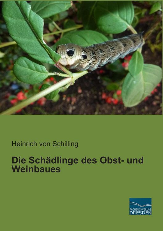 Produktbild: Die Sch&auml;dlinge des Obst- und Weinbaues