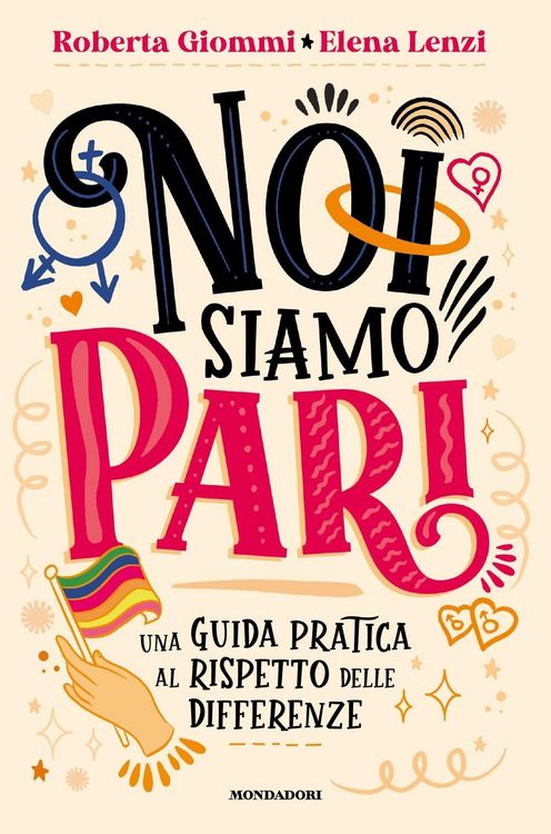 Produktbild: Noi siamo pari. Una guida pratica al rispetto delle differenze