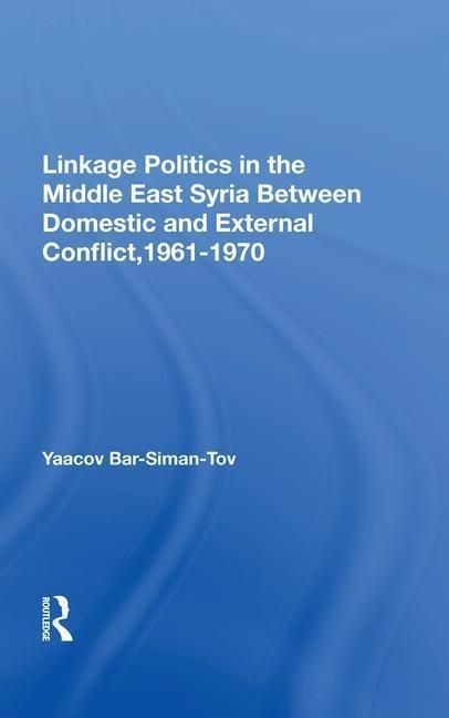Produktbild: Bar-siman-tov, Y: Linkage Politics In The Middle East