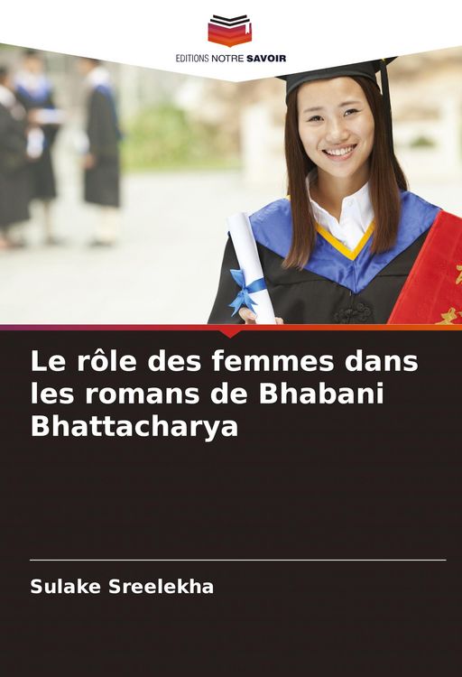 Produktbild: Le r&ocirc;le des femmes dans les romans de Bhabani Bhattacharya