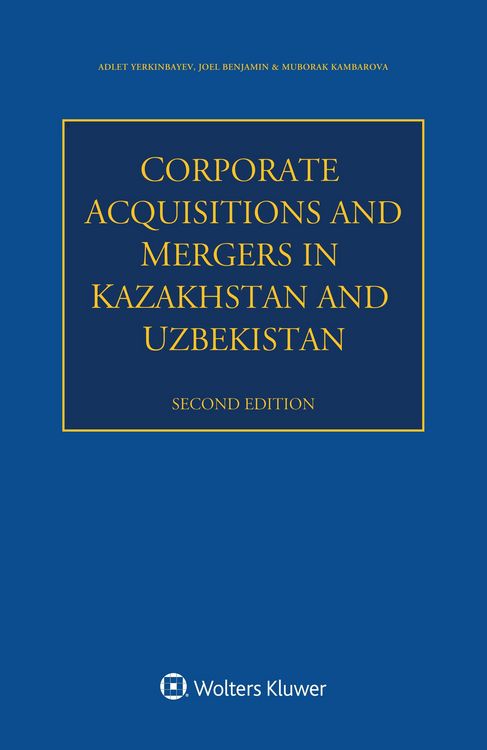 Produktbild: Corporate Acquisitions and Mergers in Kazakhstan and Uzbekistan