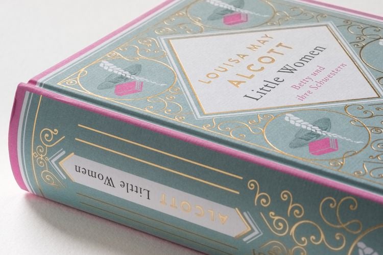 Produktbild: Louisa May Alcott, Little Women. Betty und ihre Schwestern - Erster und zweiter Teil. Schmuckausgabe mit Goldpr&auml;gung