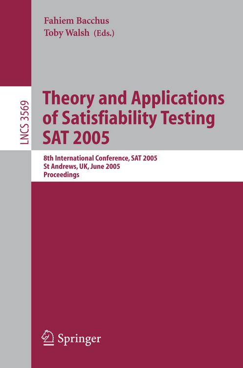 Produktbild: Theory and Applications of Satisfiability Testing