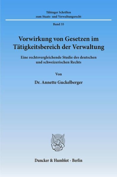Produktbild: Vorwirkung von Gesetzen im T&auml;tigkeitsbereich der Verwaltung.